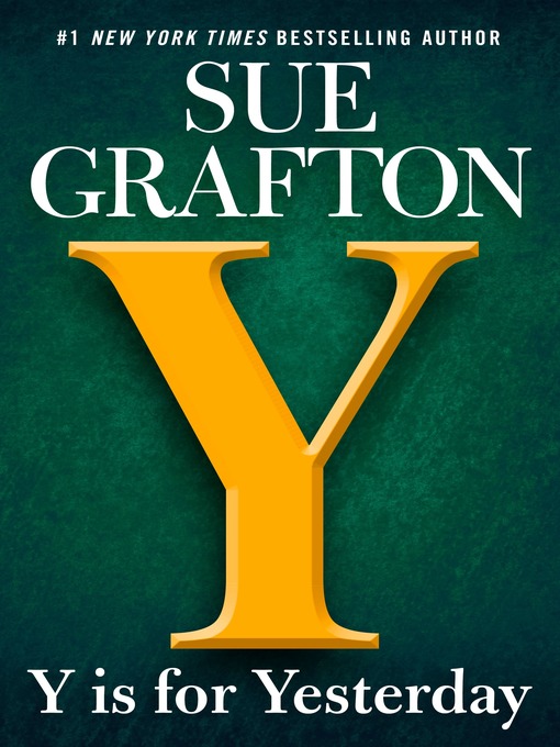 Title details for Y is for Yesterday by Sue Grafton - Available